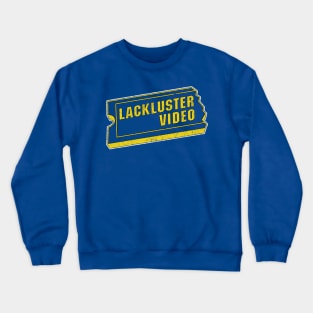 Lackluster Video Crewneck Sweatshirt